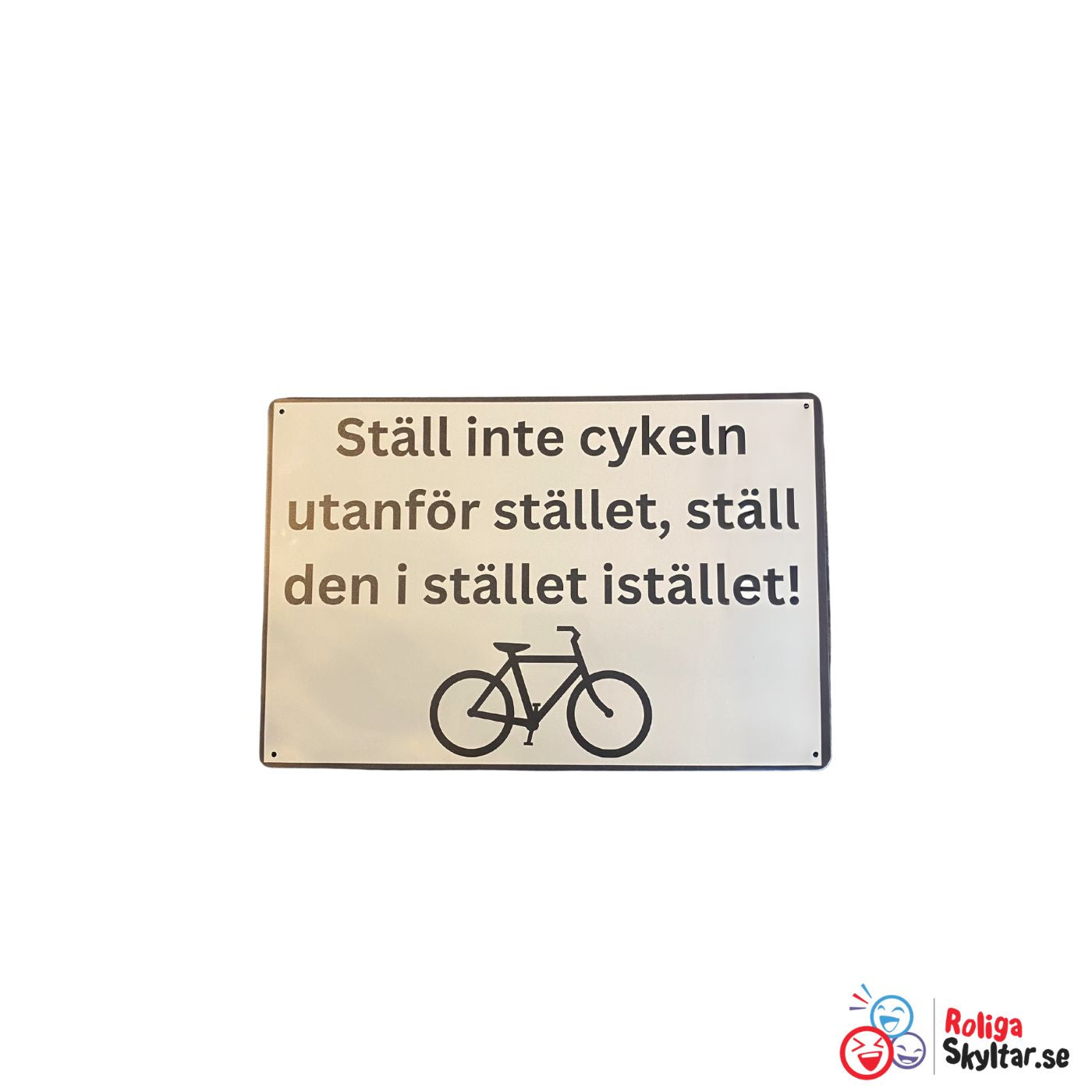 Ställ inte cykeln utanför stället, ställ den i stället istället!
